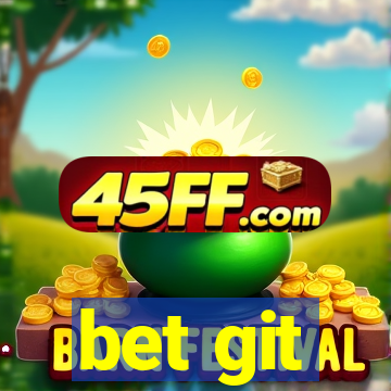 bet git
